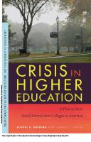 Crisis in Higher Education : A Plan to Save Small Liberal Arts Colleges in America [1 ed.]
 9781609174408, 9781611861549