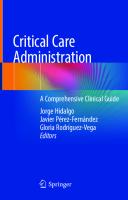 Critical Care Administration: A Comprehensive Clinical Guide
 303033807X, 9783030338077