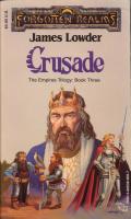 Crusade (Forgotten Realms: The Empires Trilogy, Book 3)
 0880389087, 9780880389082