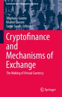 Cryptofinance and Mechanisms of Exchange: The Making of Virtual Currency (Contributions to Management Science)
 3030307379, 9783030307370
