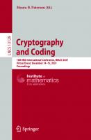 Cryptography and Coding: 18th IMA International Conference, IMACC 2021, Virtual Event, December 14–15, 2021, Proceedings (Security and Cryptology)
 3030926400, 9783030926403