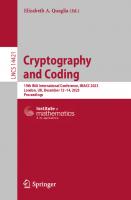 Cryptography and Coding: 19th IMA International Conference, IMACC 2023, London, UK, December 12–14, 2023, Proceedings (Lecture Notes in Computer Science)
 3031478177, 9783031478178
