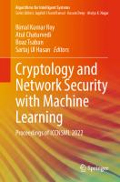 Cryptology and Network Security with Machine Learning: Proceedings of ICCNSML 2022 (Algorithms for Intelligent Systems)
 9819922283, 9789819922284