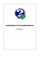 Crystal reports 10: the complete reference
 0-07-223166-1