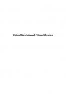 Cultural Foundations of Chinese Education [1 ed.]
 9789004263161, 9789004263154