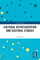 Cultural Representation and Cultural Studies
 1032525363, 9781032525365