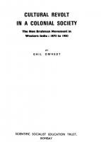 Cultural Revolt in a Colonial Society: The Non Brahman Movement in Western India, 1873 to 1930 [1 ed.]