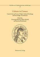 Cultures in Contact: Central Asia As Focus of Trade, Cultural Exchange and Knowledge Transmission
 3447118806, 9783447118804
