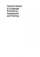 Current Issues in Language Evaluation, Assessment and Testing : Research and Practice [1 ed.]
 9781443889964, 9781443885904