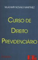 Curso De Direito Previdenciario (Em Portuguese do Brasil)
 8536124687, 9788536124681