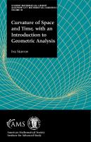 Curvature of Space and Time, with an Introduction to Geometric Analysis
 1470456281, 9781470456283