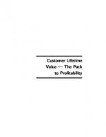 Customer lifetime value : the path to profitability
 9781601981578, 1601981570