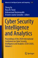 Cyber Security Intelligence and Analytics: Proceedings of the 2020 International Conference on Cyber Security Intelligence and Analytics (CSIA 2020), ... Systems and Computing (1147), Band 1147) [1 ed.]
 3030433080, 9783030433086