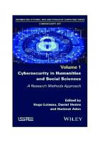 Cybersecurity In Humanities And Social Sciences: A Research Methods Approach [1, 1st Edition]
 1786305399, 9781786305398, 1119777569, 9781119777564