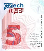 Czech it UP! 5 úroveň C1 cvičebnice
 9788024455938