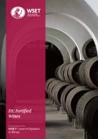 D5: Fortified Wines – An accompaniment to the WSET Level 4 Diploma in Wines [1.1 ed.]
 9781913756079