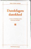 Danskfagets danskhed - en bog om danskfaget mellem metode og nationalitet
 87-7704-888-1