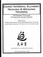 Daoist Alchemy: Nei Gong & Wei Gong Training