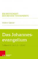Das Johannesevangelium: Teilband 1: Joh 1,1–10,42 [1 ed.]
 9783788732752, 9783788731212