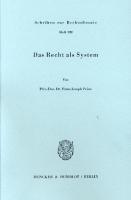 Das Recht als System [1 ed.]
 9783428454990, 9783428054992