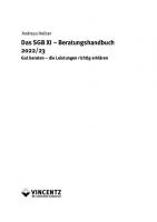 Das SGB XI Beratungshandbuch 2022/23: Gut beraten - Die Leistungen richtig erklären
 9783748605768