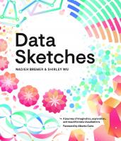 Data Sketches: A journey of imagination, exploration, and beautiful data visualizations
 9780429816826, 0429816820