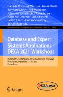 Database and Expert Systems Applications - DEXA 2021 Workshops: BIOKDD, IWCFS, MLKgraphs, AI-CARES, ProTime, AISys 2021, Virtual Event, September ... in Computer and Information Science)
 3030871002, 9783030871000