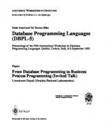 Database programming languages : proceedings of the Fifth International Workshop on Database Programming Languages, Gubbio, Umbria, Italy, 6 - 8 September 1995 ; [Edition. ed]
 3540760865, 9783540760863