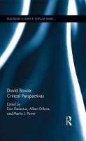 David Bowie: Critical Perspectives
 9780415745727, 9781315797755, 0415745721