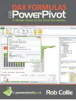 DAX formulas for PowerPivot: the Excel pro's guide to mastering DAX
 9781615470150, 1615470158