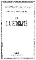 De la Fidélité
 ISBN 10: 2700730526 / ISBN 13: 9782700730524