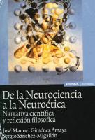 DE LA NEUROCIENCIA A LA NEUROÉTICA
 9788431326708