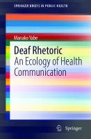 Deaf Rhetoric: An Ecology of Health Communication (SpringerBriefs in Public Health)
 303096244X, 9783030962449