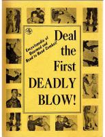 Deal the First Deadly Blow - Encyclopedia of Unarmed and Hand to Hand Combat
 087947421X, 0879474211, 9780879474218