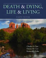 Death & Dying, Life & Living [8 ed.]
 2017948769, 9781337563895