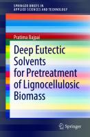 Deep Eutectic Solvents for Pretreatment of Lignocellulosic Biomass (SpringerBriefs in Applied Sciences and Technology)
 9811640122, 9789811640124