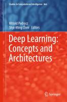 Deep Learning: Concepts And Architectures
 3030317552,  9783030317553,  9783030317560