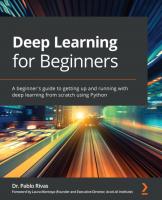 Deep Learning for Beginners; A beginner's guide to getting up and running with deep learning from scratch using Python
 9781838640859