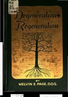 Degeneration, regeneration
