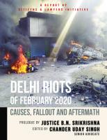 Delhi Riots of 23 February 2020. Causes, Fallout And Aftermath