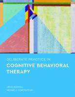 Deliberate practice in cognitive behavioral  therapy
 2021013084, 2021013085, 9781433835551, 9781433835568