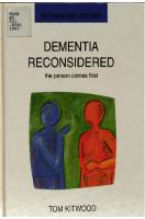 Dementia Reconsidered: The Person Comes First
 9780335198559, 0335198554, 9780335198566, 0335198562