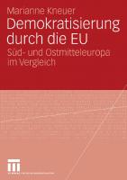 Demokratisierung durch die EU: Süd- und Ostmitteleuropa im Vergleich (German Edition)
 3531150774, 9783531150772