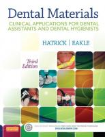 Dental Materials: Clinical Applications for Dental Assistants and Dental Hygienists [3 ed.]
 1455773859, 9781455773855