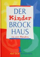 Der Kinder Brockhaus in vier Bänden. Band 1. Aal bis Fernsehen
 3-7653-1812-4