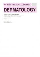 Dermatology: An Illustrated Colour Text [2 Revised edition]
 0443053286, 9780443053283