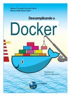 Descomplicando o Docker (Portuguese Edition) [1, 1 ed.]