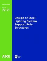 Design of Steel Lighting System Support Pole Structures [1 ed.]
 9780784483015