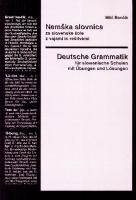 Deutsche Grammatik für slowenische Schulen mit Übungen und Lösungen
 961902432X, 9789619024324