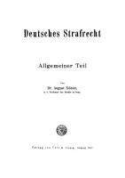 Deutsches Strafrecht. Allgemeiner Teil [Reprint 2022 ed.]
 9783112668948, 9783112668931